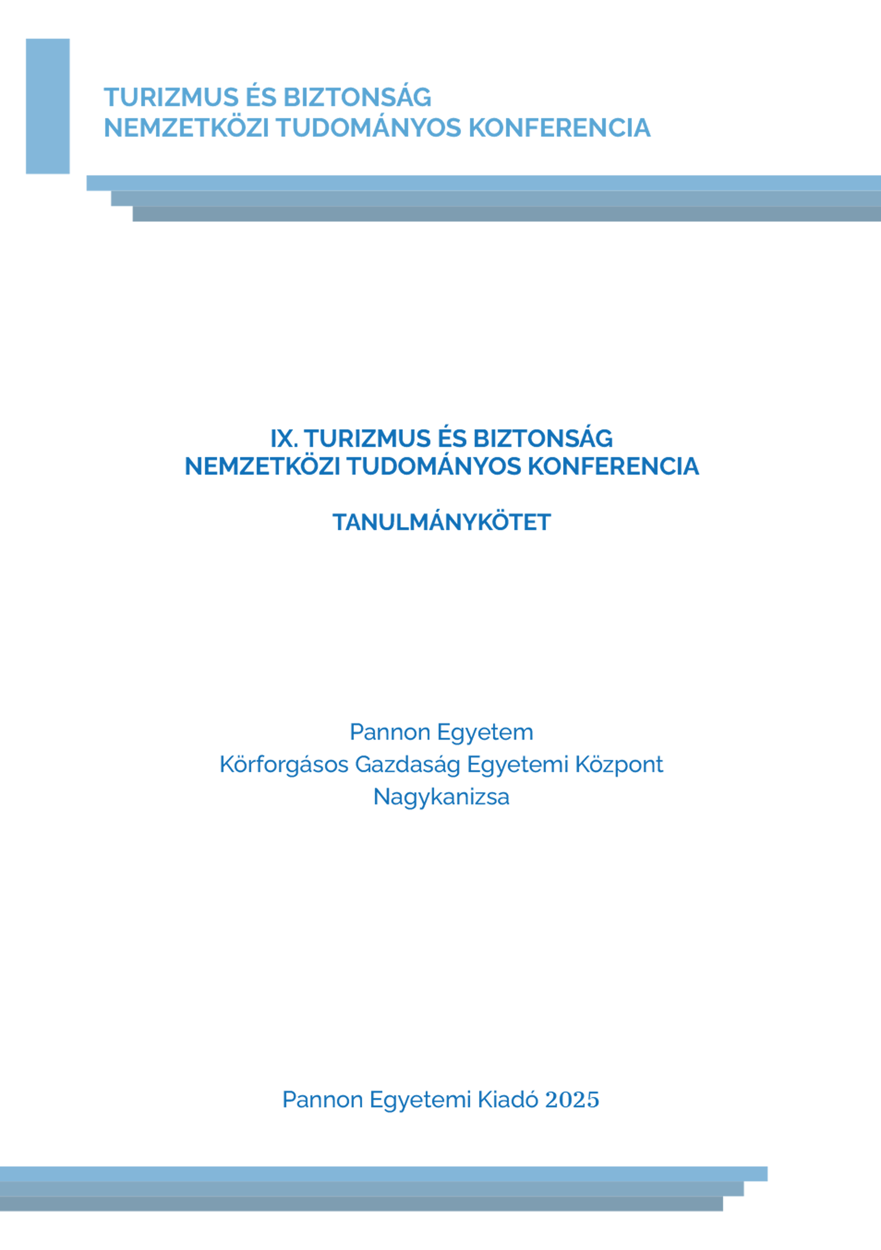 Turizmus és Biztonság Nemzetközi Tudományos Konferencia